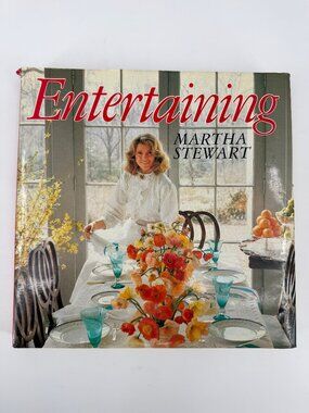 Entertaining by Martha Stewart 1982 1st Edition 10th Print Early Printing HC DJ